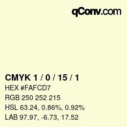 カラーコード: CMYK 1 / 0 / 15 / 1 | qconv.com