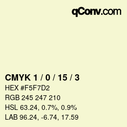 カラーコード: CMYK 1 / 0 / 15 / 3 | qconv.com