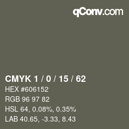 カラーコード: CMYK 1 / 0 / 15 / 62 | qconv.com