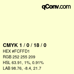 Color code: CMYK 1 / 0 / 18 / 0 | qconv.com