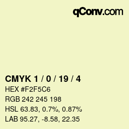 カラーコード: CMYK 1 / 0 / 19 / 4 | qconv.com