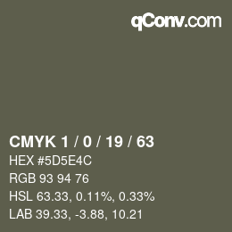 Código de color: CMYK 1 / 0 / 19 / 63 | qconv.com