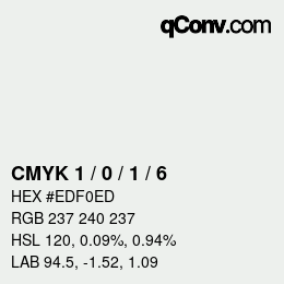 カラーコード: CMYK 1 / 0 / 1 / 6 | qconv.com