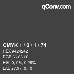 カラーコード: CMYK 1 / 0 / 1 / 74 | qconv.com