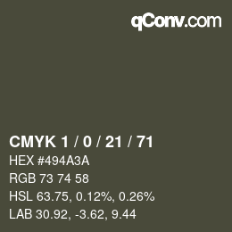 カラーコード: CMYK 1 / 0 / 21 / 71 | qconv.com