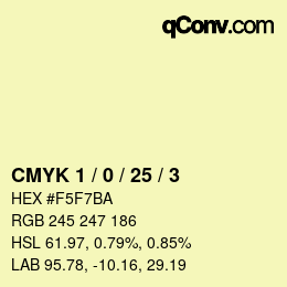 カラーコード: CMYK 1 / 0 / 25 / 3 | qconv.com