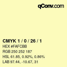 Color code: CMYK 1 / 0 / 26 / 1 | qconv.com