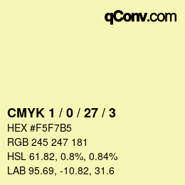 カラーコード: CMYK 1 / 0 / 27 / 3 | qconv.com