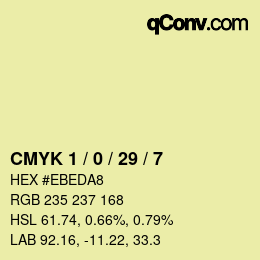 颜色代码: CMYK 1 / 0 / 29 / 7 | qconv.com