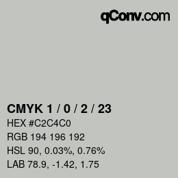 カラーコード: CMYK 1 / 0 / 2 / 23 | qconv.com