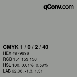 Color code: CMYK 1 / 0 / 2 / 40 | qconv.com