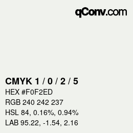 カラーコード: CMYK 1 / 0 / 2 / 5 | qconv.com
