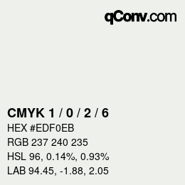 カラーコード: CMYK 1 / 0 / 2 / 6 | qconv.com
