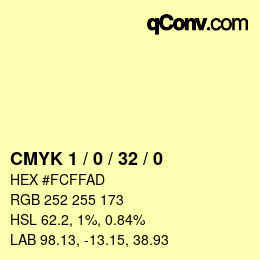 カラーコード: CMYK 1 / 0 / 32 / 0 | qconv.com