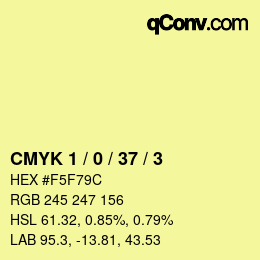 カラーコード: CMYK 1 / 0 / 37 / 3 | qconv.com