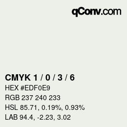 Color code: CMYK 1 / 0 / 3 / 6 | qconv.com