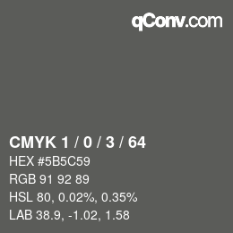 カラーコード: CMYK 1 / 0 / 3 / 64 | qconv.com