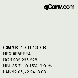 Color code: CMYK 1 / 0 / 3 / 8 | qconv.com