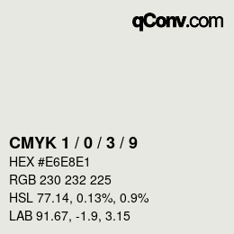 カラーコード: CMYK 1 / 0 / 3 / 9 | qconv.com
