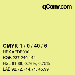 カラーコード: CMYK 1 / 0 / 40 / 6 | qconv.com