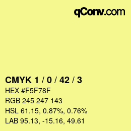 カラーコード: CMYK 1 / 0 / 42 / 3 | qconv.com