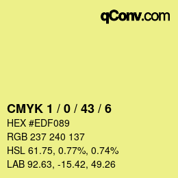 カラーコード: CMYK 1 / 0 / 43 / 6 | qconv.com