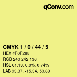 カラーコード: CMYK 1 / 0 / 44 / 5 | qconv.com