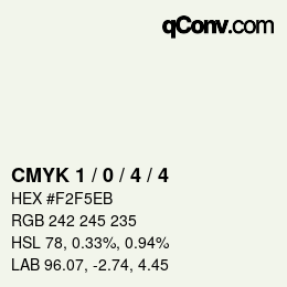 カラーコード: CMYK 1 / 0 / 4 / 4 | qconv.com