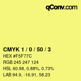 カラーコード: CMYK 1 / 0 / 50 / 3 | qconv.com