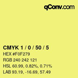 カラーコード: CMYK 1 / 0 / 50 / 5 | qconv.com