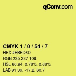 カラーコード: CMYK 1 / 0 / 54 / 7 | qconv.com
