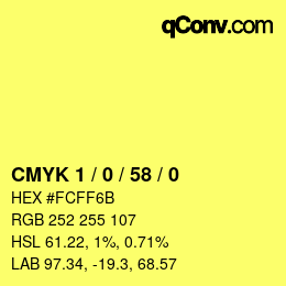 Color code: CMYK 1 / 0 / 58 / 0 | qconv.com