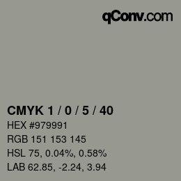 Color code: CMYK 1 / 0 / 5 / 40 | qconv.com