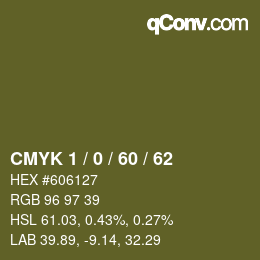 Color code: CMYK 1 / 0 / 60 / 62 | qconv.com