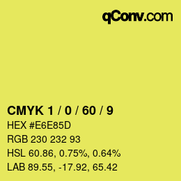 Color code: CMYK 1 / 0 / 60 / 9 | qconv.com