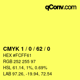 カラーコード: CMYK 1 / 0 / 62 / 0 | qconv.com