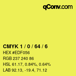 Color code: CMYK 1 / 0 / 64 / 6 | qconv.com