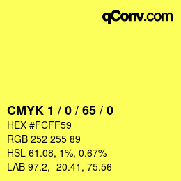 Color code: CMYK 1 / 0 / 65 / 0 | qconv.com
