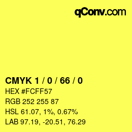 Color code: CMYK 1 / 0 / 66 / 0 | qconv.com