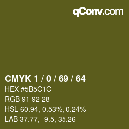 Color code: CMYK 1 / 0 / 69 / 64 | qconv.com