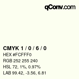 颜色代码: CMYK 1 / 0 / 6 / 0 | qconv.com