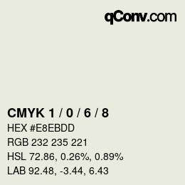 Color code: CMYK 1 / 0 / 6 / 8 | qconv.com