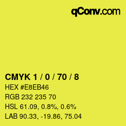 Color code: CMYK 1 / 0 / 70 / 8 | qconv.com