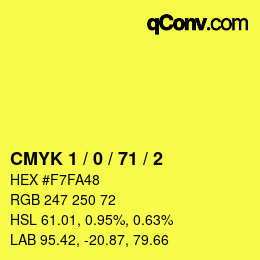 カラーコード: CMYK 1 / 0 / 71 / 2 | qconv.com