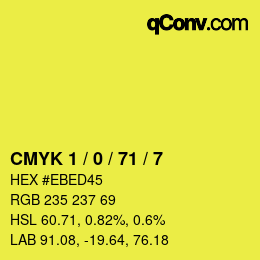 カラーコード: CMYK 1 / 0 / 71 / 7 | qconv.com
