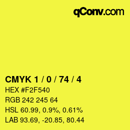 Color code: CMYK 1 / 0 / 74 / 4 | qconv.com