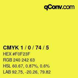 Color code: CMYK 1 / 0 / 74 / 5 | qconv.com