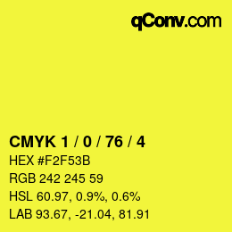 Code couleur: CMYK 1 / 0 / 76 / 4 | qconv.com