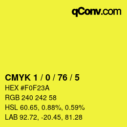 Color code: CMYK 1 / 0 / 76 / 5 | qconv.com