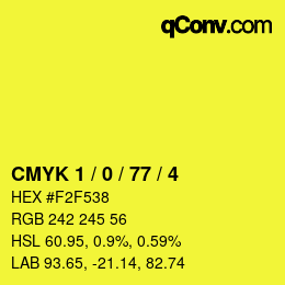 Color code: CMYK 1 / 0 / 77 / 4 | qconv.com